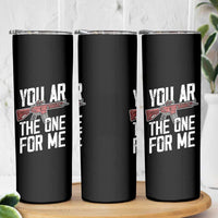 Funny Gun Lover Valentine Pun Skinny Tumbler You AR the One for Me Tactical Romance
