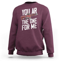 Funny Gun Lover Valentine Pun Sweatshirt You AR the One for Me Tactical Romance
