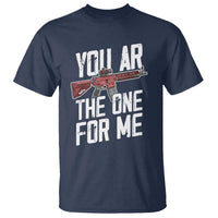 Funny Gun Lover Valentine Pun T Shirt You AR the One for Me Tactical Romance