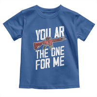 Funny Gun Lover Valentine Pun Toddler T Shirt You AR the One for Me Tactical Romance