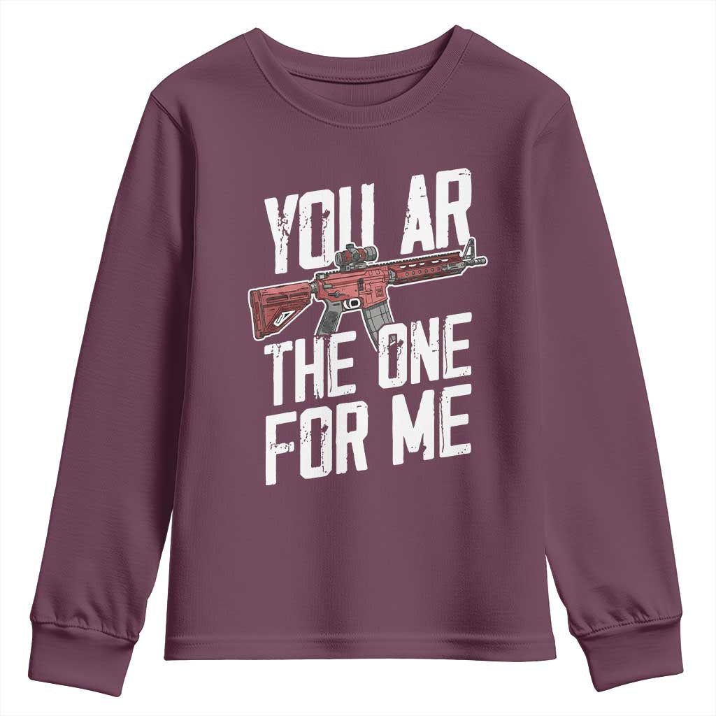Funny Gun Lover Valentine Pun Youth Sweatshirt You AR the One for Me Tactical Romance