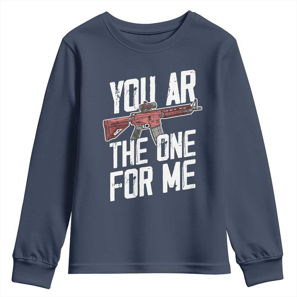 Funny Gun Lover Valentine Pun Youth Sweatshirt You AR the One for Me Tactical Romance