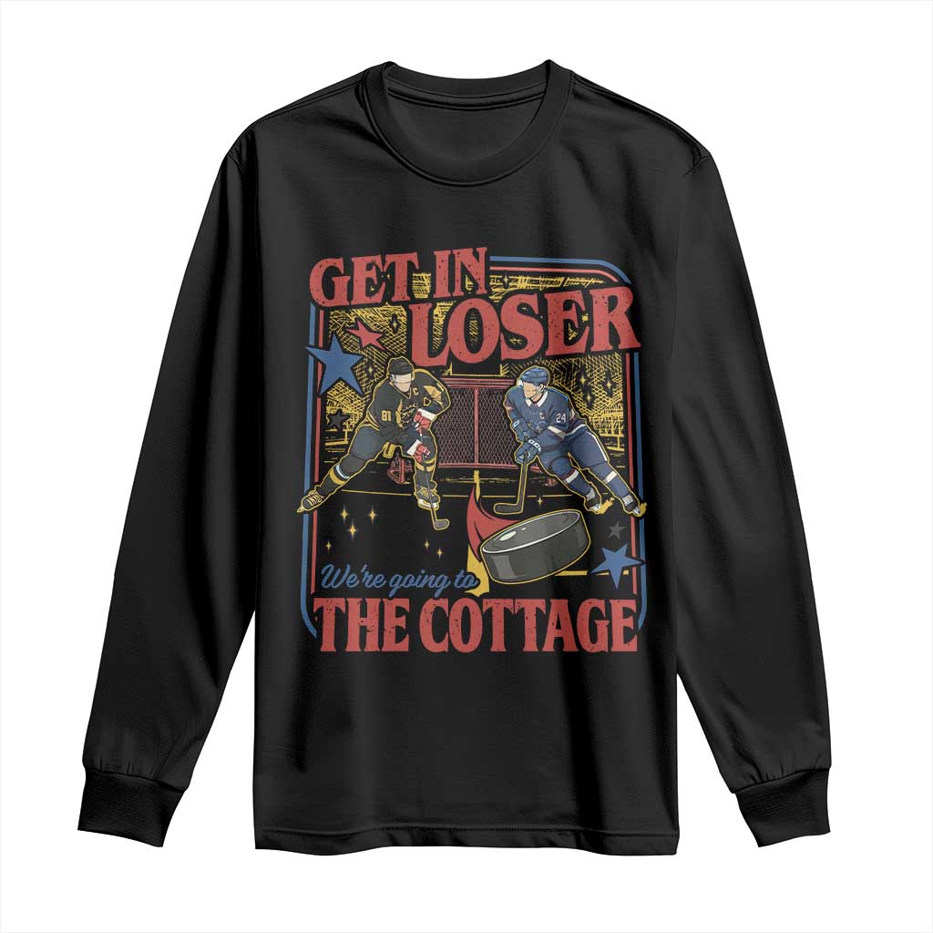 Get In Loser We’re Going To The Cottage Long Sleeve Shirt Hockey Romance LGBT Retro Summer Road Trip