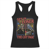 Get In Loser We’re Going To The Cottage Racerback Tank Top Hockey Romance LGBT Retro Summer Road Trip