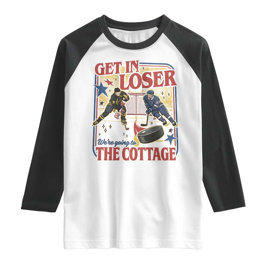 Get In Loser We’re Going To The Cottage Raglan Shirt Hockey Romance LGBT Retro Summer Road Trip