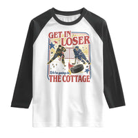 Get In Loser We’re Going To The Cottage Raglan Shirt Hockey Romance LGBT Retro Summer Road Trip