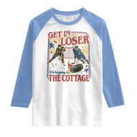 Get In Loser We’re Going To The Cottage Raglan Shirt Hockey Romance LGBT Retro Summer Road Trip