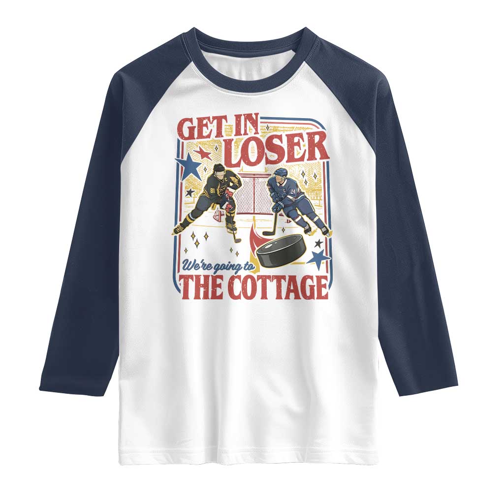 Get In Loser We’re Going To The Cottage Raglan Shirt Hockey Romance LGBT Retro Summer Road Trip
