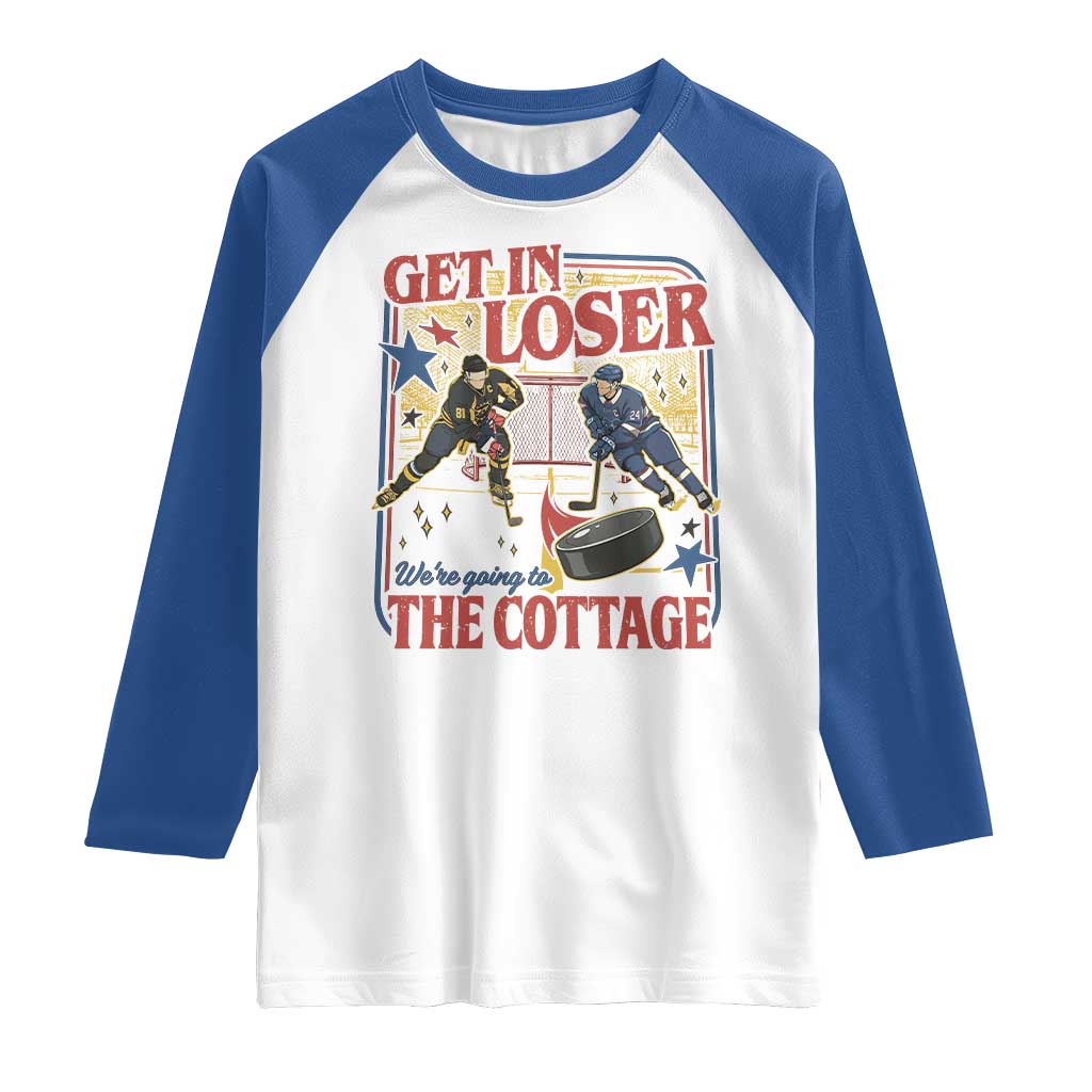 Get In Loser We’re Going To The Cottage Raglan Shirt Hockey Romance LGBT Retro Summer Road Trip