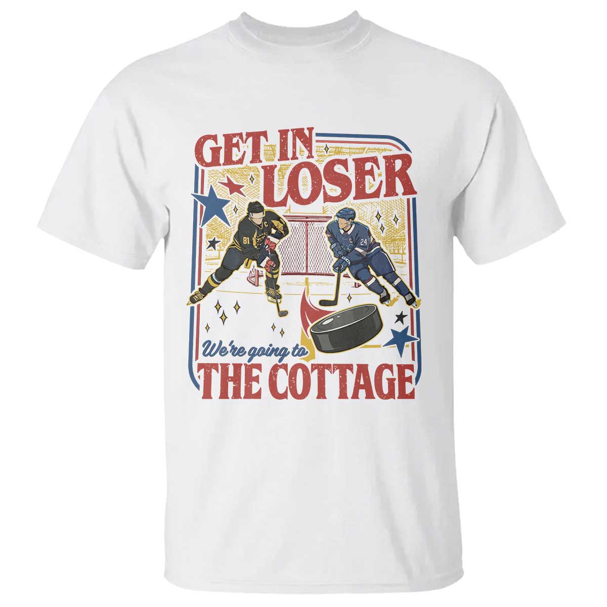 Get In Loser We’re Going To The Cottage T Shirt Hockey Romance LGBT Retro Summer Road Trip