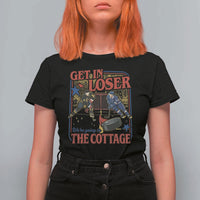 Get In Loser We’re Going To The Cottage T Shirt For Women Hockey Romance LGBT Retro Summer Road Trip