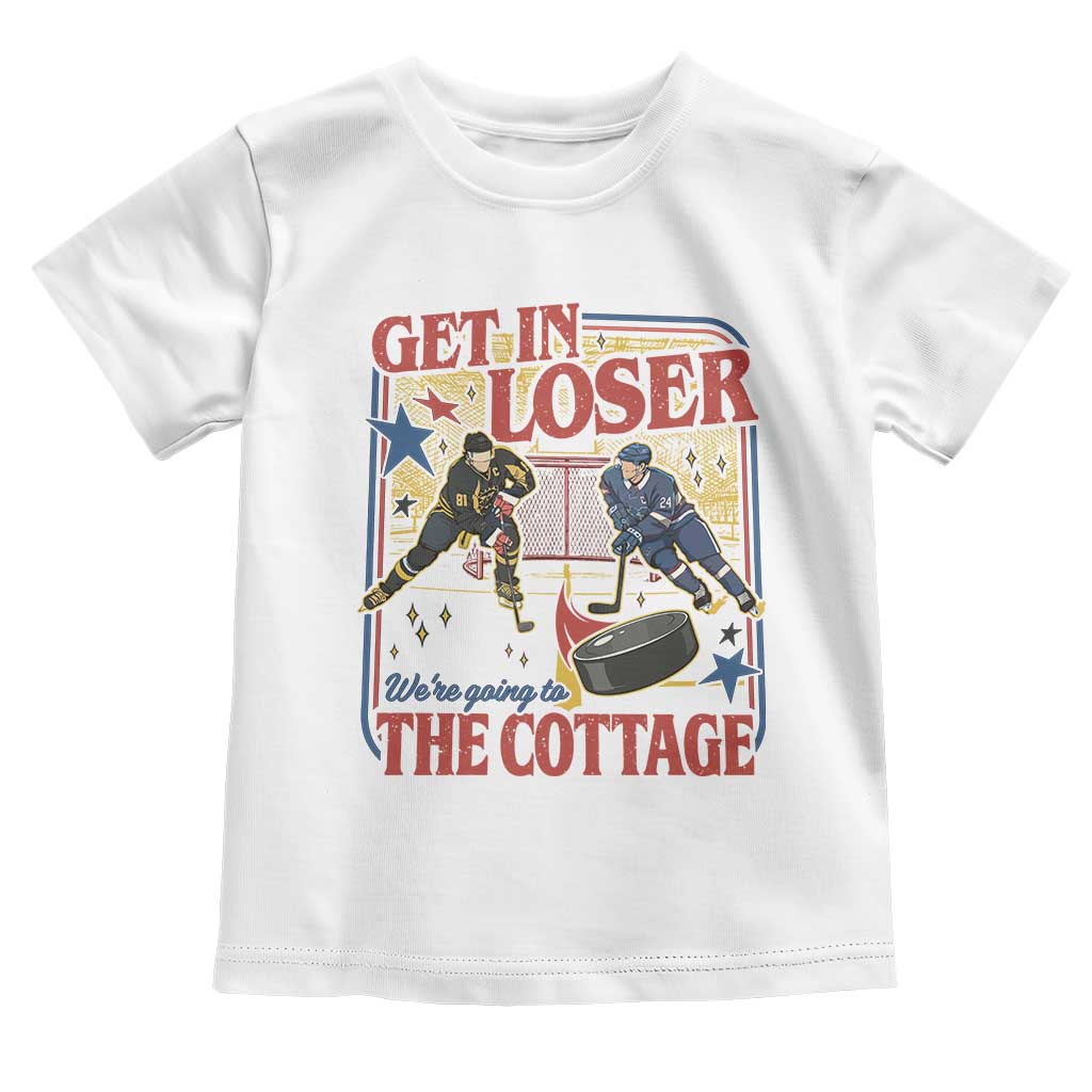 Get In Loser We’re Going To The Cottage Toddler T Shirt Hockey Romance LGBT Retro Summer Road Trip