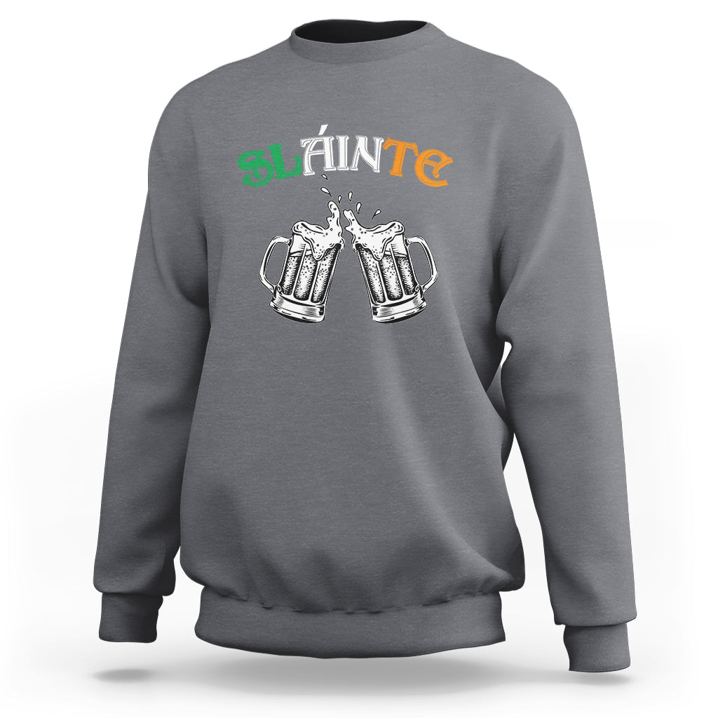 Funny St. Patricks Day Drinking Sweatshirt Slainte Irish Cheers - Wonder Print Shop