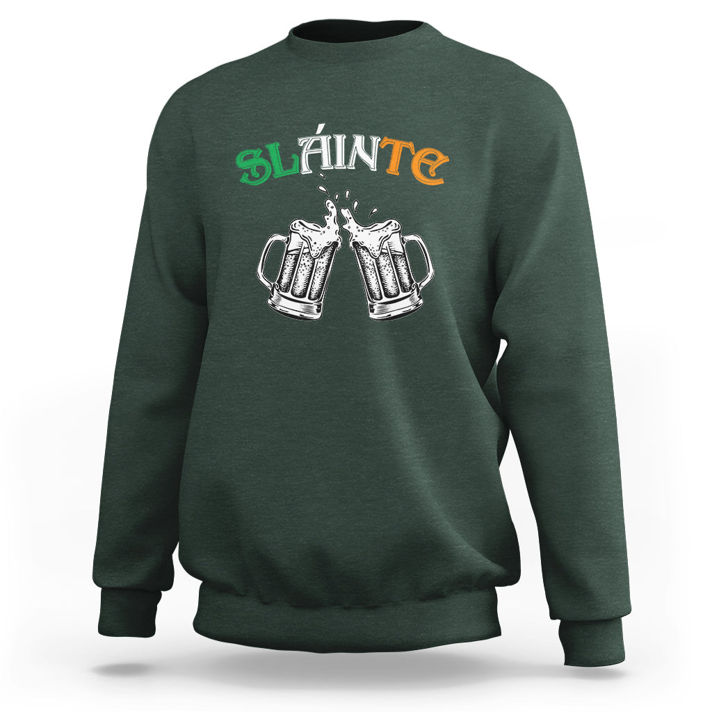 Funny St. Patricks Day Drinking Sweatshirt Slainte Irish Cheers - Wonder Print Shop