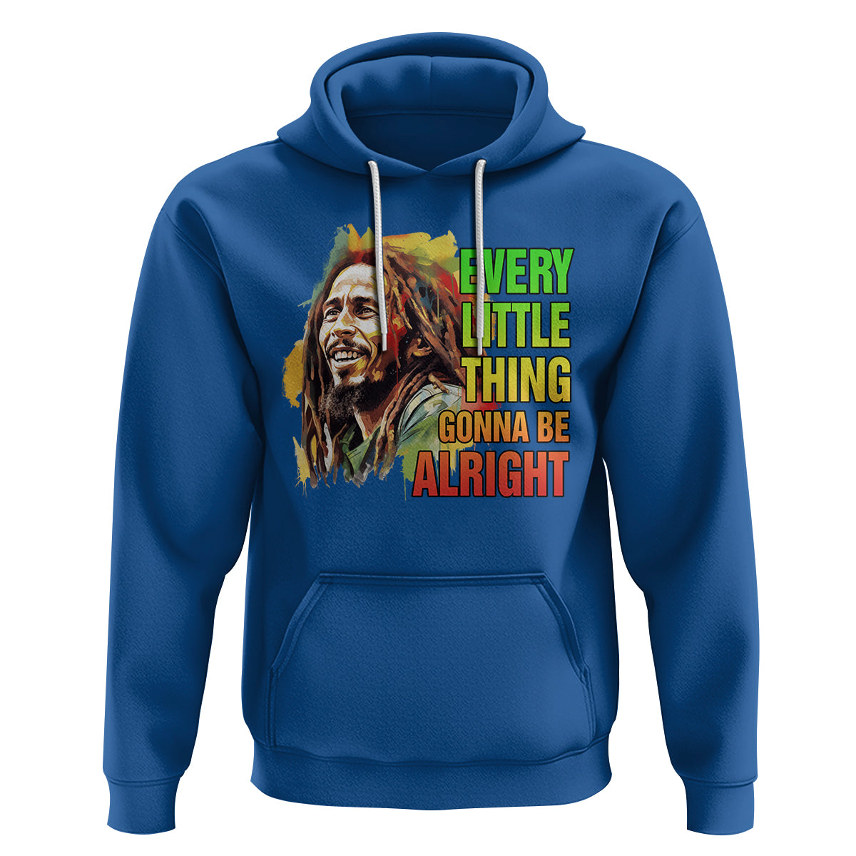 Legend Bob Hoodie Every Little Thing Gonna Be Alright Inspiration - Wonder Print Shop
