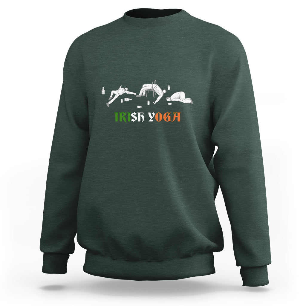 Funny St. Patricks Day Drinking Sweatshirt Irish Yoga Drunk Poses - Wonder Print Shop