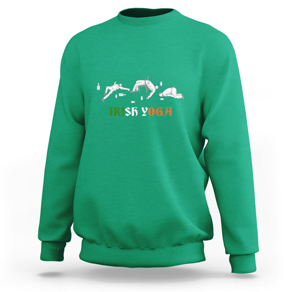 Funny St. Patricks Day Drinking Sweatshirt Irish Yoga Drunk Poses - Wonder Print Shop