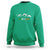 Funny St. Patricks Day Drinking Sweatshirt Irish Yoga Drunk Poses - Wonder Print Shop