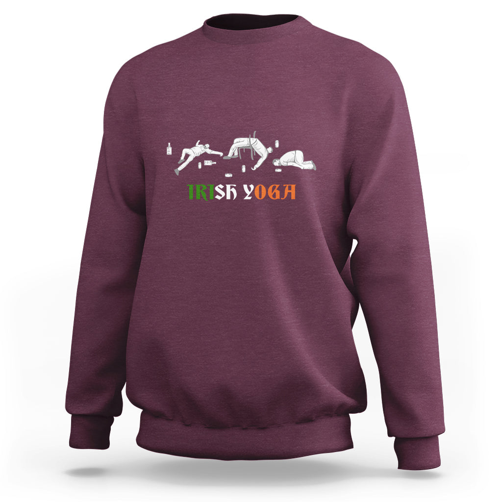 Funny St. Patricks Day Drinking Sweatshirt Irish Yoga Drunk Poses - Wonder Print Shop
