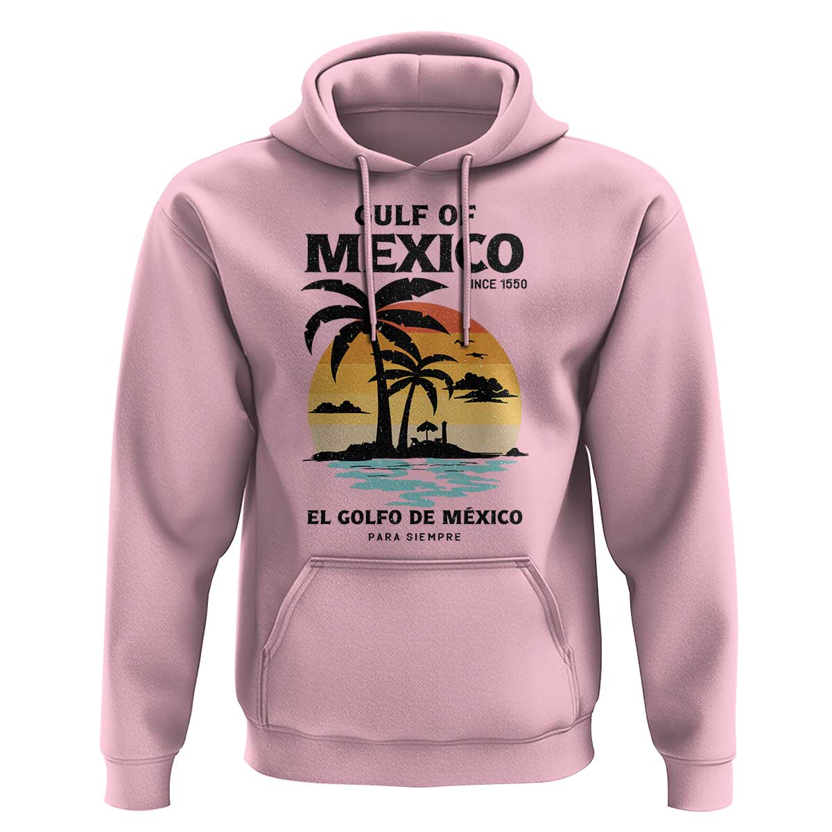 Gulf of Mexico Forever Since 1550 Hoodie Golfo De Mexico Para Siempre Retro Beach