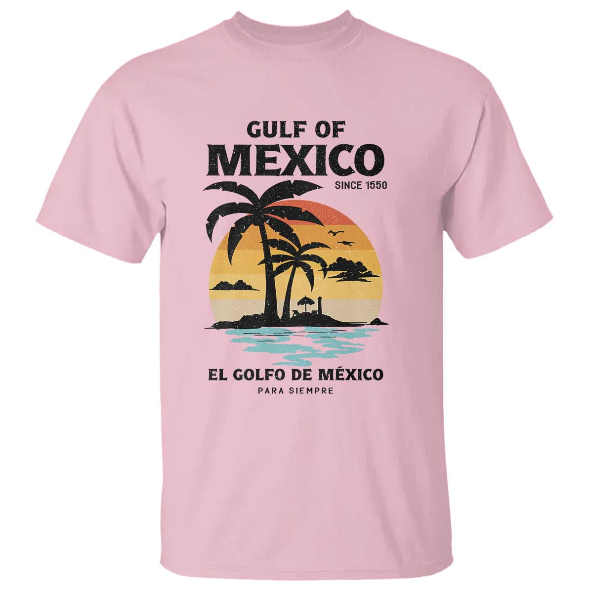 Gulf of Mexico Forever Since 1550 T Shirt Golfo De Mexico Para Siempre Retro Beach