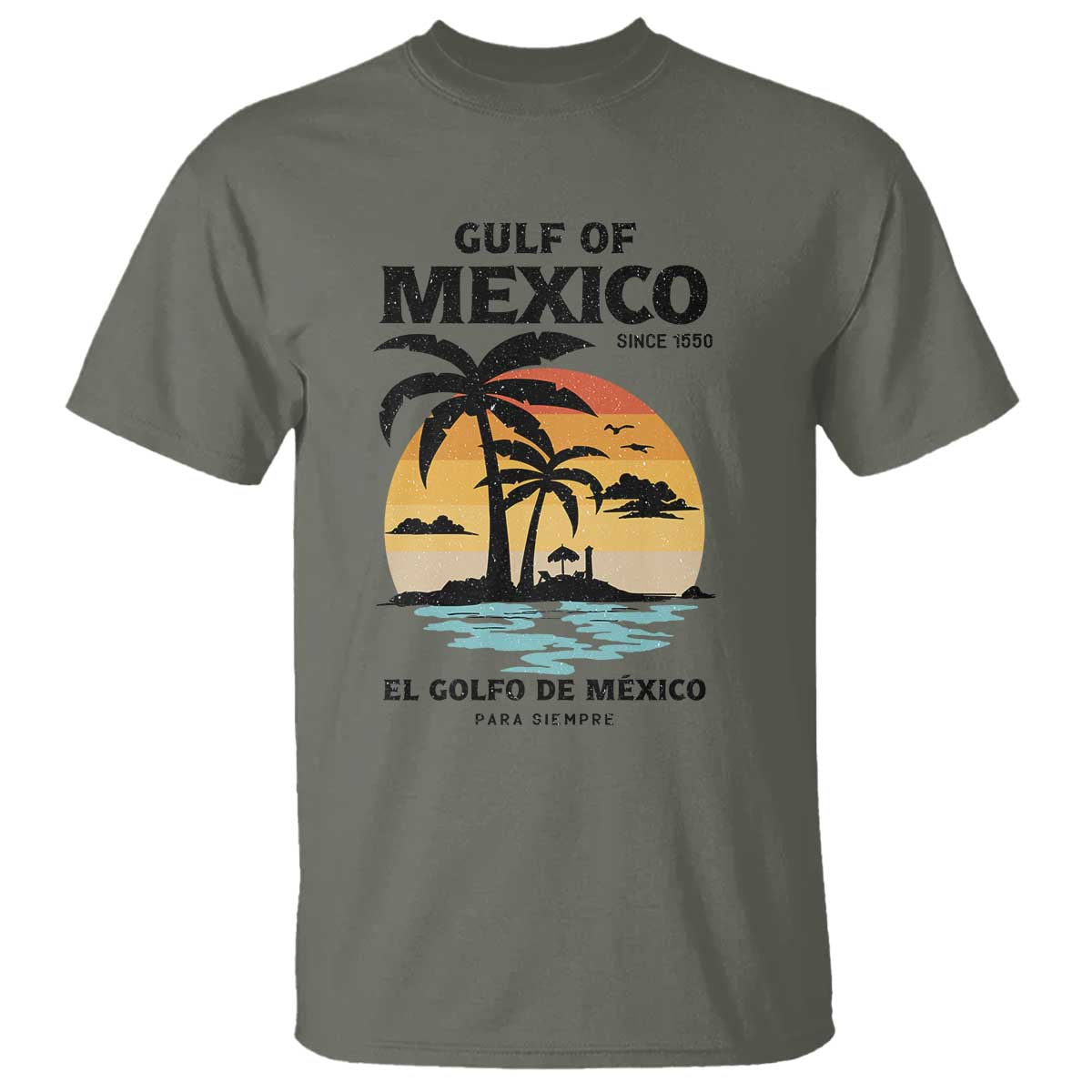 Gulf of Mexico Forever Since 1550 T Shirt Golfo De Mexico Para Siempre Retro Beach