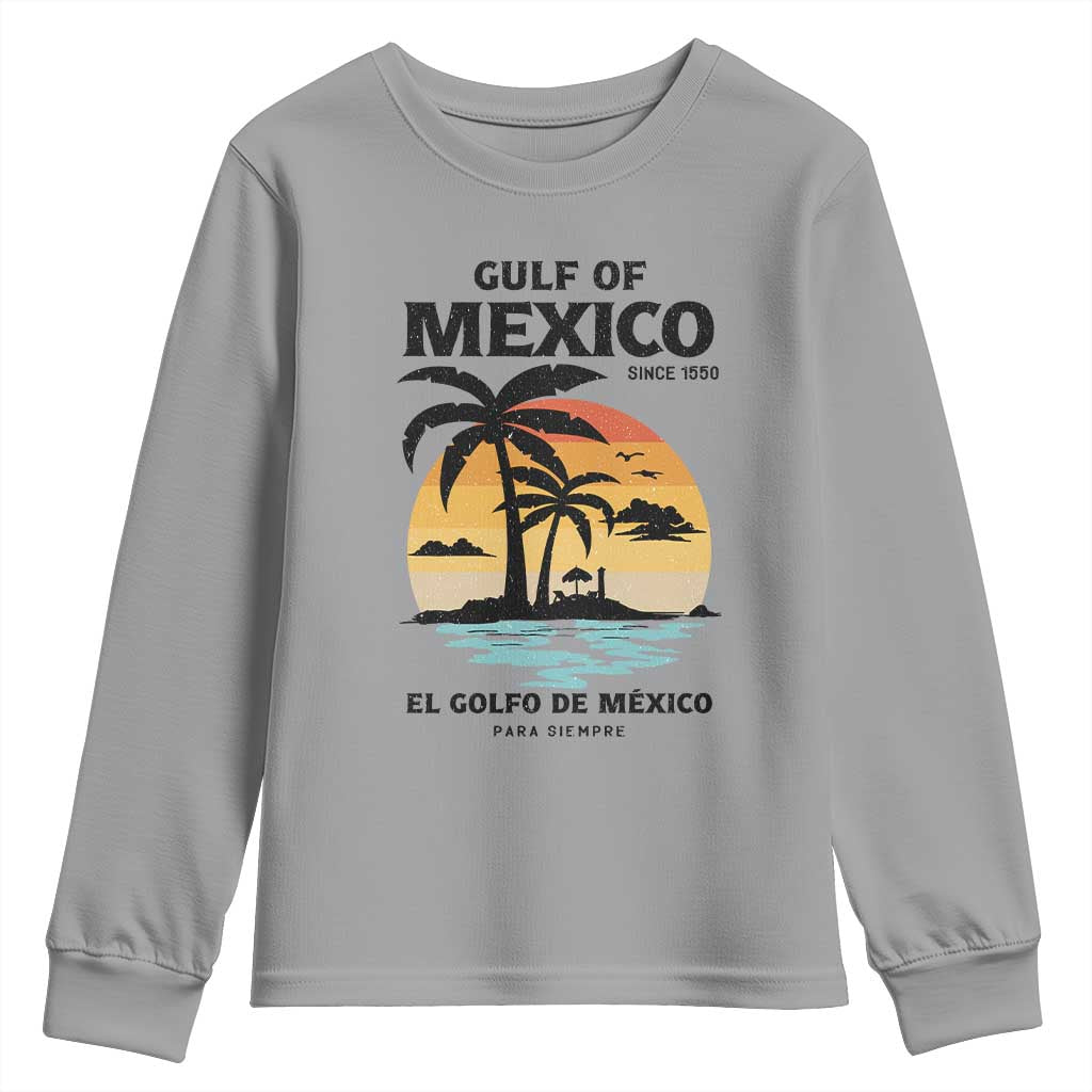 Gulf of Mexico Forever Since 1550 Youth Sweatshirt Golfo De Mexico Para Siempre Retro Beach