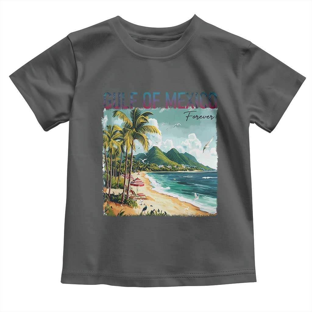 Gulf of Mexico Forever Toddler T Shirt Retro Beach