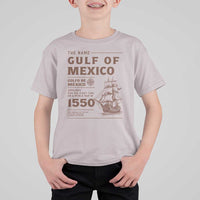 Gulf of Mexico Name Origin 1550 T Shirt For Kid Sailing Ship Retro Vintage
