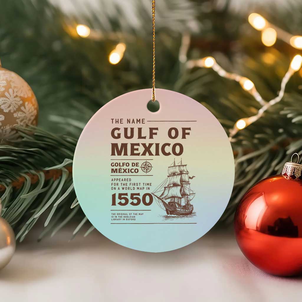 Gulf of Mexico Name Origin 1550 Ceramic Ornament Sailing Ship Retro Vintage - Wonder Print Shop
