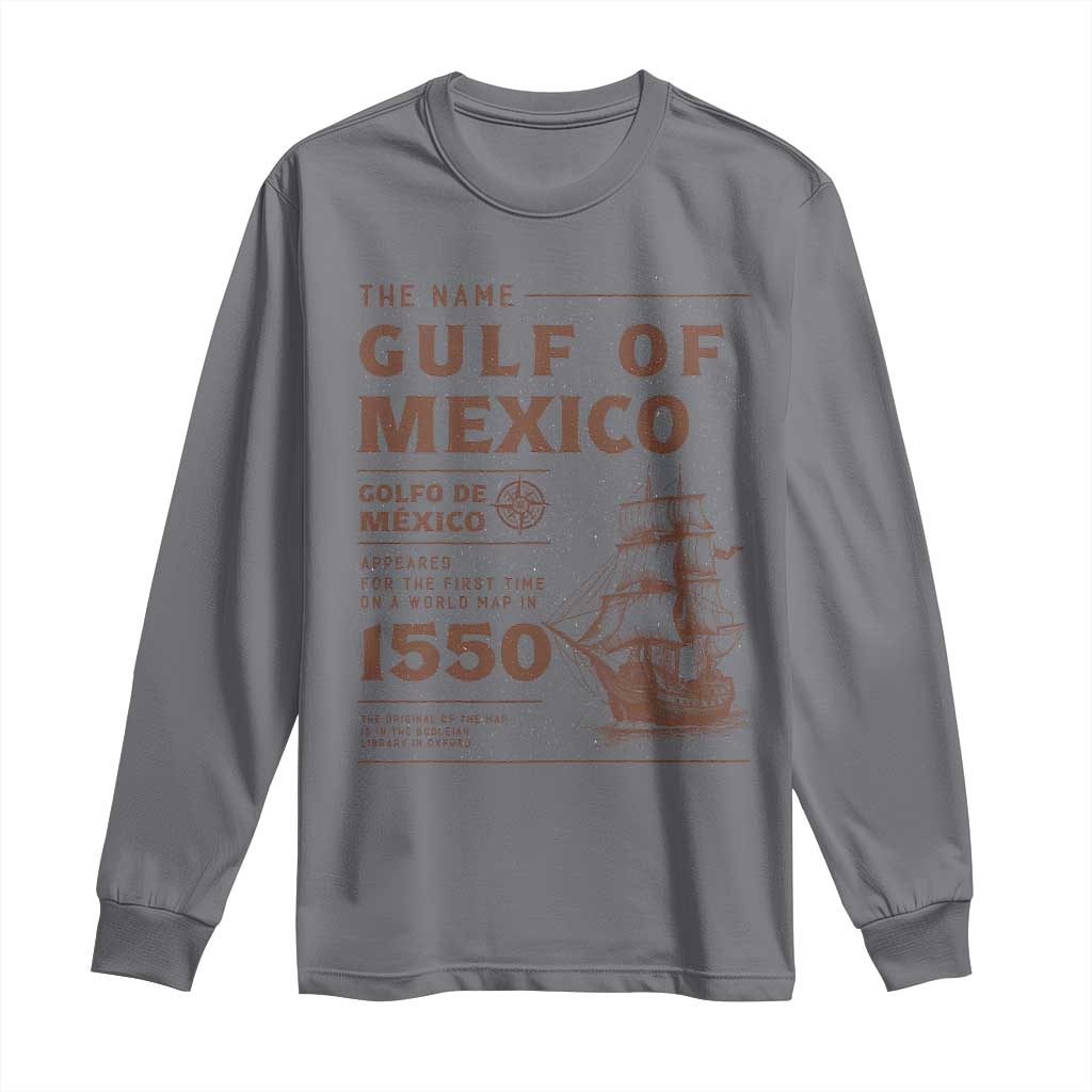 Gulf of Mexico Name Origin 1550 Long Sleeve Shirt Sailing Ship Retro Vintage