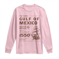 Gulf of Mexico Name Origin 1550 Long Sleeve Shirt Sailing Ship Retro Vintage