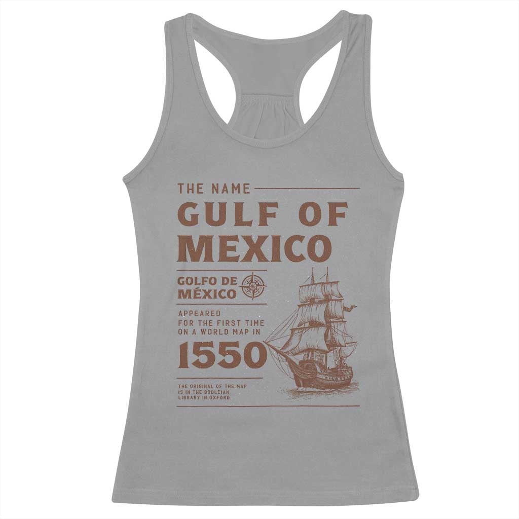 Gulf of Mexico Name Origin 1550 Racerback Tank Top Sailing Ship Retro Vintage