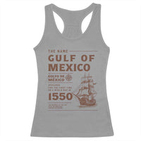 Gulf of Mexico Name Origin 1550 Racerback Tank Top Sailing Ship Retro Vintage