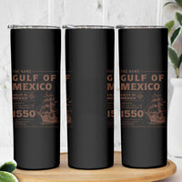 Gulf of Mexico Name Origin 1550 Skinny Tumbler Sailing Ship Retro Vintage