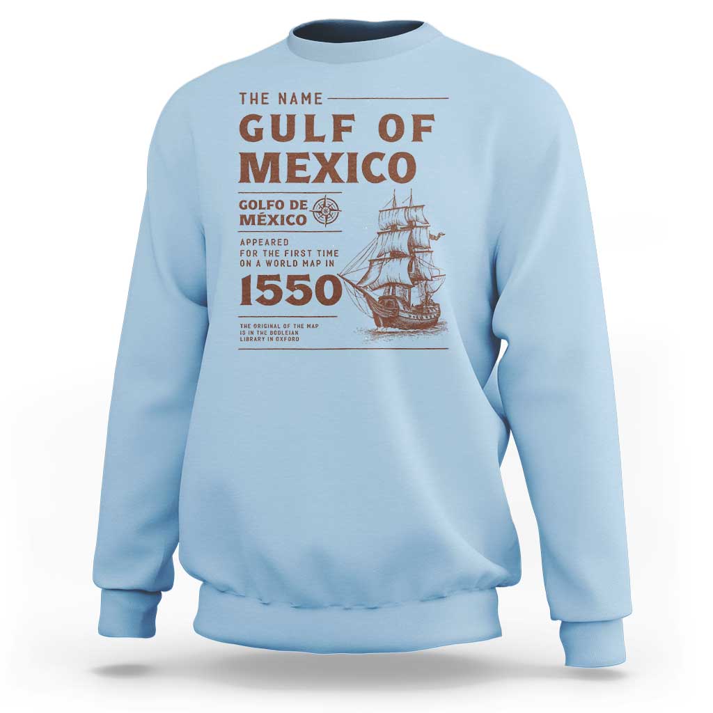 Gulf of Mexico Name Origin 1550 Sweatshirt Sailing Ship Retro Vintage