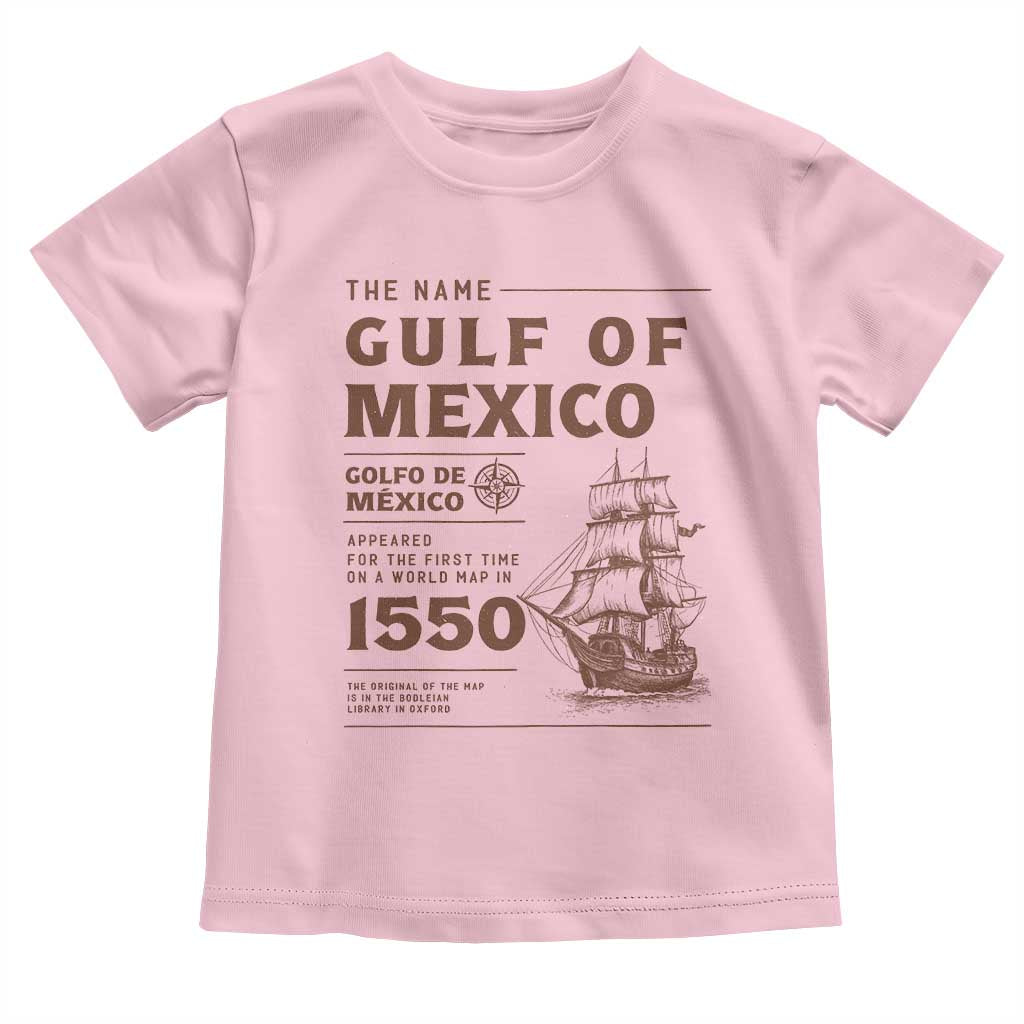 Gulf of Mexico Name Origin 1550 Toddler T Shirt Sailing Ship Retro Vintage