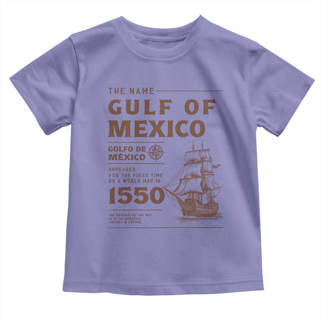 Gulf of Mexico Name Origin 1550 Toddler T Shirt Sailing Ship Retro Vintage