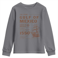 Gulf of Mexico Name Origin 1550 Youth Sweatshirt Sailing Ship Retro Vintage
