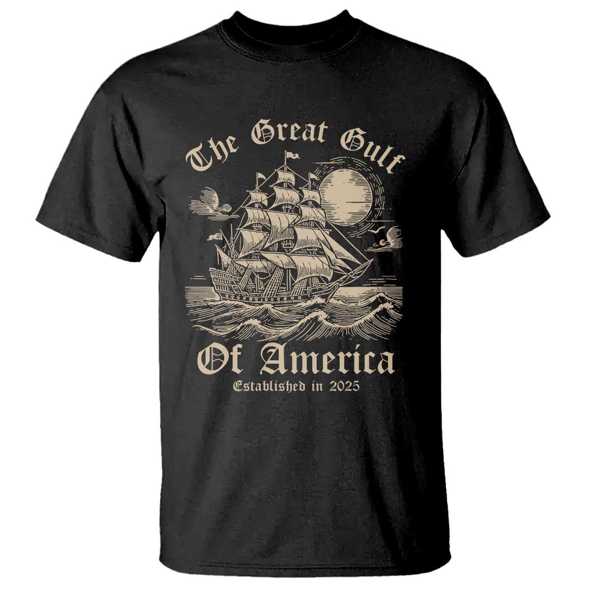 The Great Gulf Of America T Shirt Established in 2025