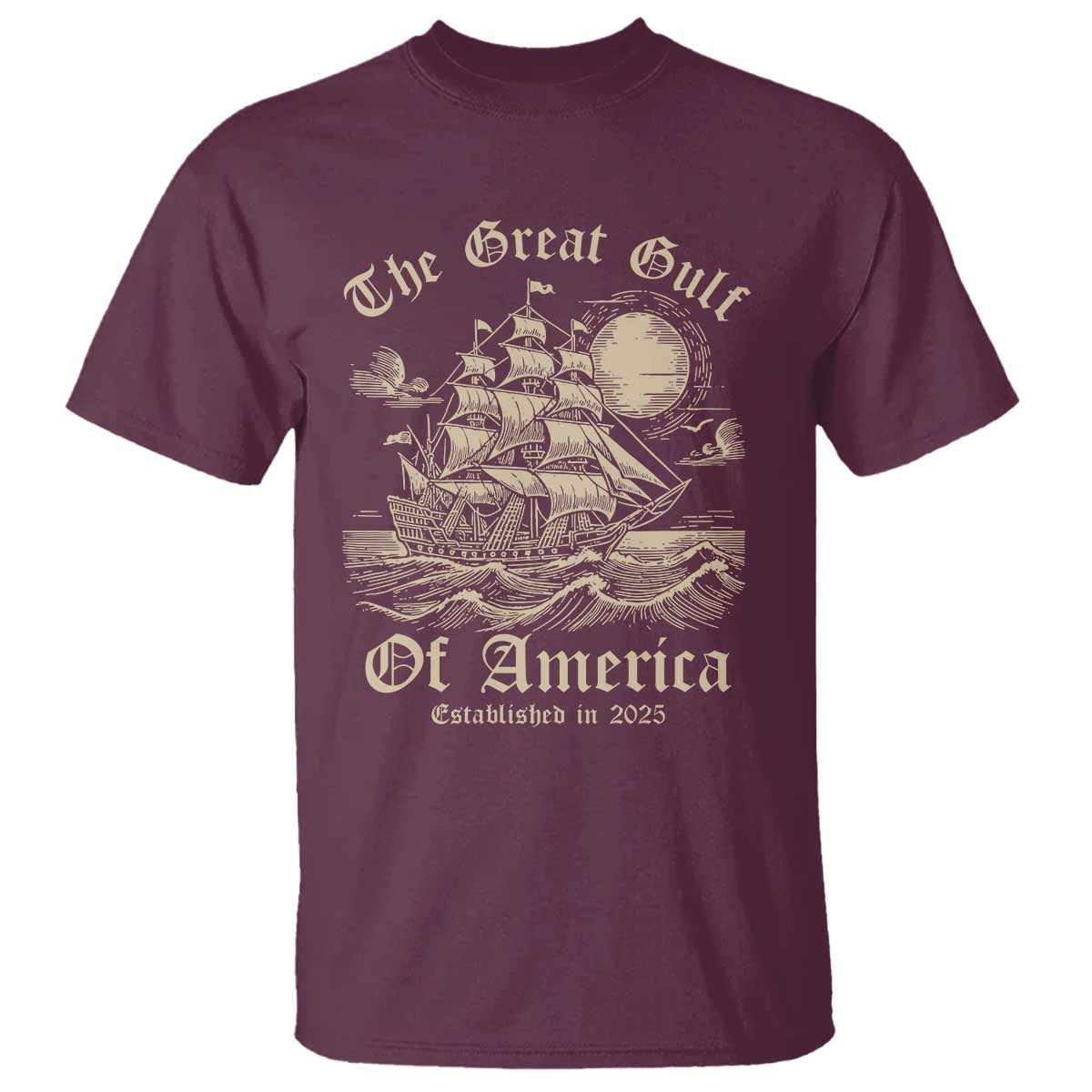 The Great Gulf Of America T Shirt Established in 2025