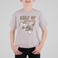 Gulf of Cheaper Eggs T Shirt For Kid Gulf of Mexico