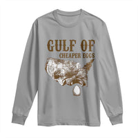 Gulf of Cheaper Eggs Long Sleeve Shirt Gulf of Mexico
