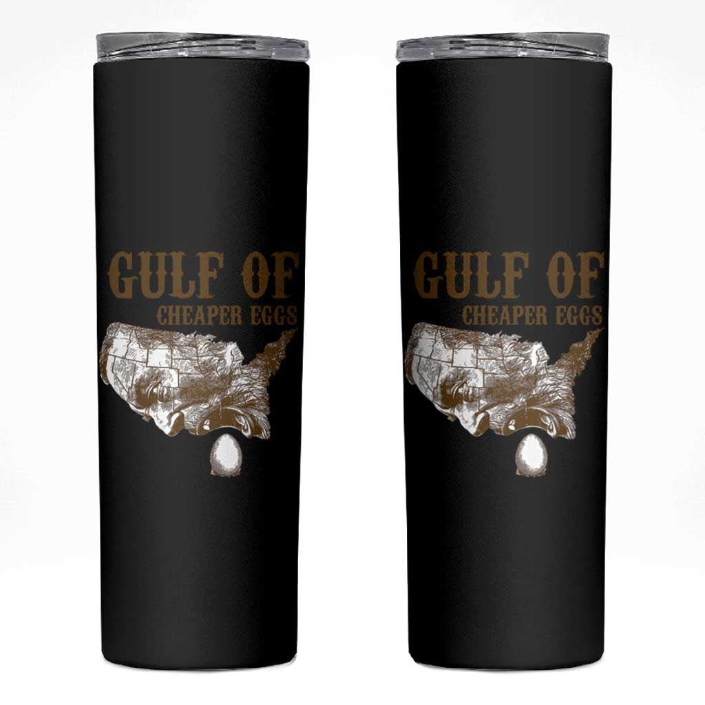 Gulf of Cheaper Eggs Skinny Tumbler Gulf of Mexico