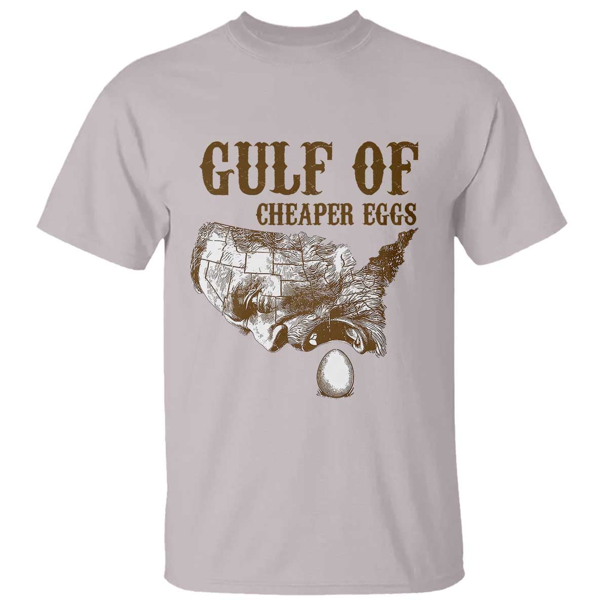 Gulf of Cheaper Eggs T Shirt Gulf of Mexico