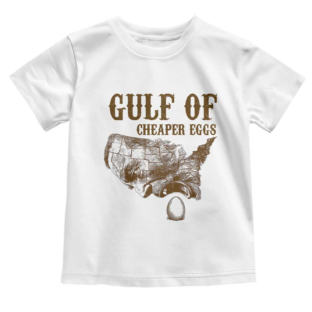 Gulf of Cheaper Eggs Toddler T Shirt Gulf of Mexico