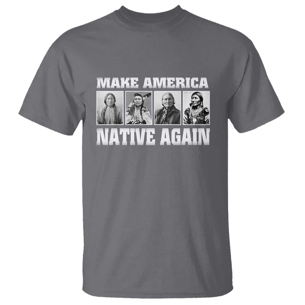 Make America Native Again T Shirt Native American Indians Indigenous