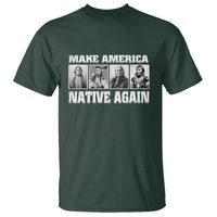 Make America Native Again T Shirt Native American Indians Indigenous