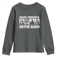 Make America Native Again Youth Sweatshirt Native American Indians Indigenous