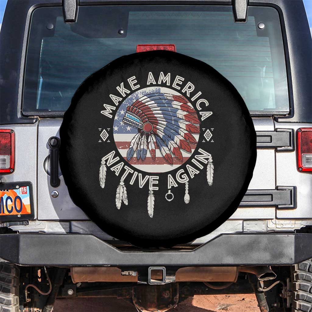 Make America Native Again Spare Tire Cover Indigenous Peoples Pride USA Flag